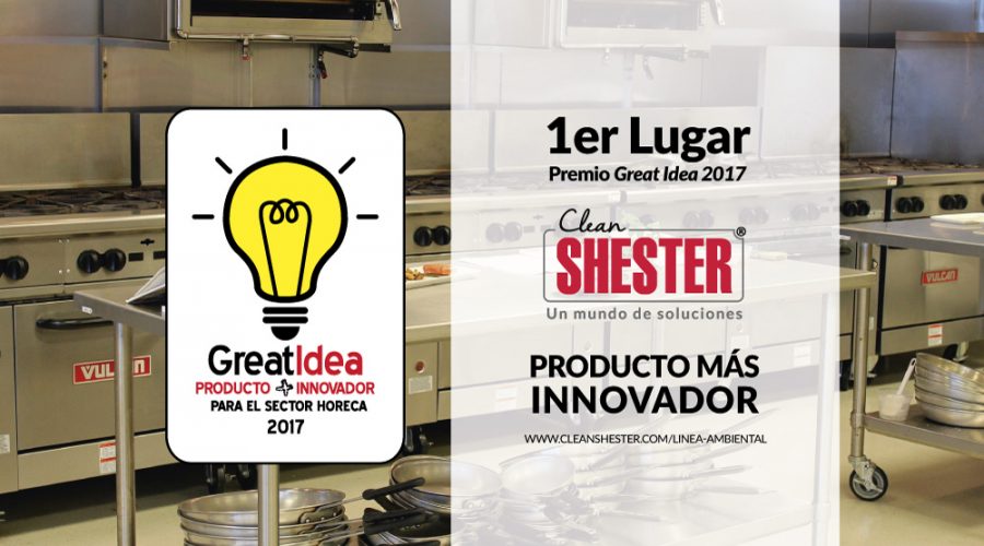 1er Lugar Premio GREAT IDEA – 2017- Clean Shester®